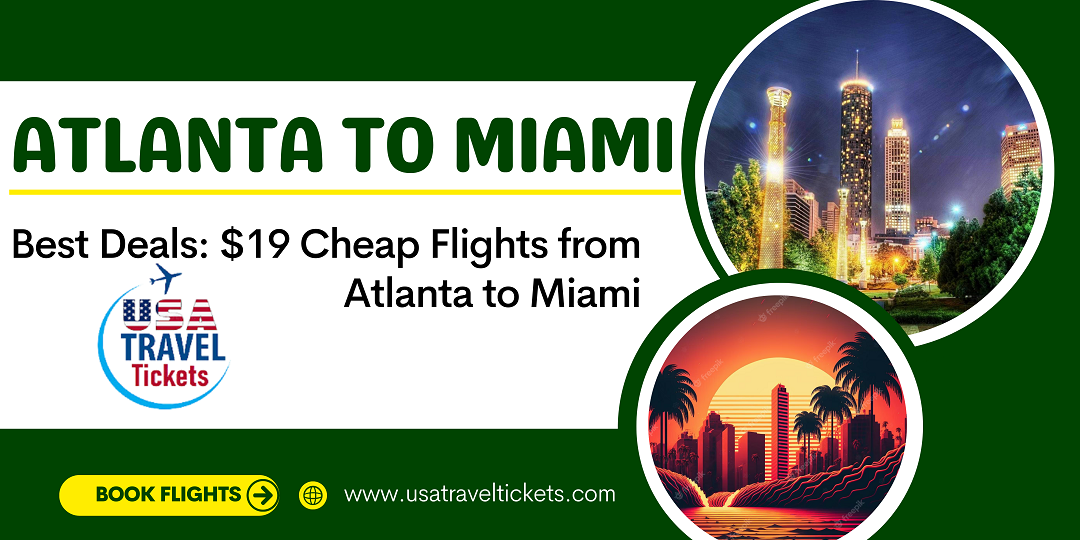 Cheap Flights from Atlanta to Miami