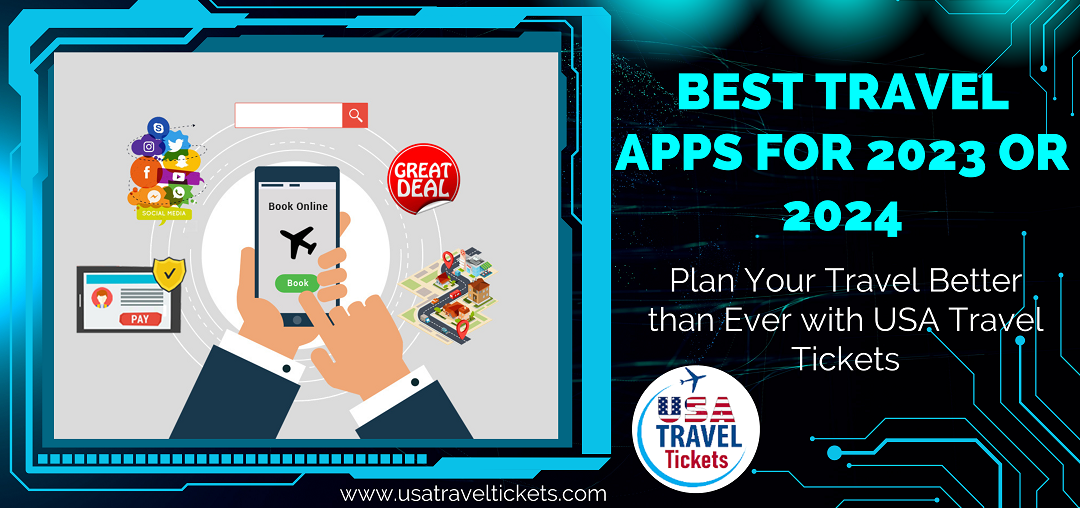 Best Travel Apps for 2023 or 2024