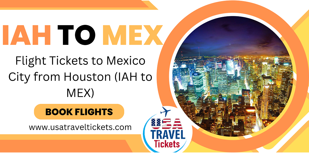 Flight Tickets to Mexico City from Houston