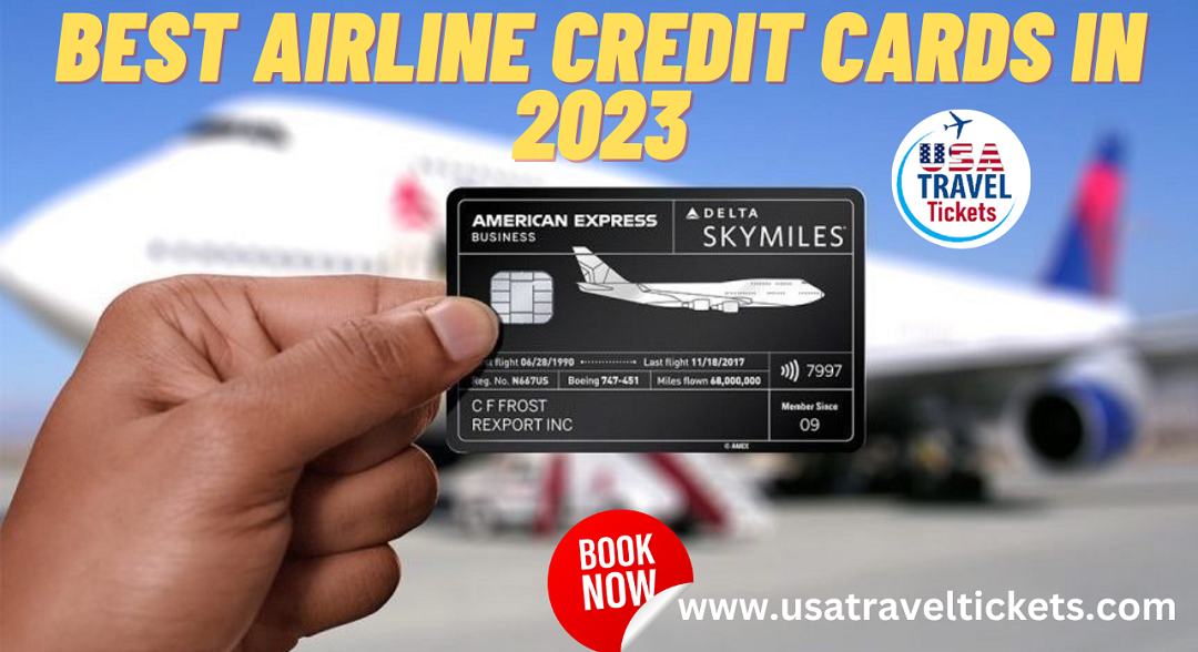 best airlines credit cards in 2023