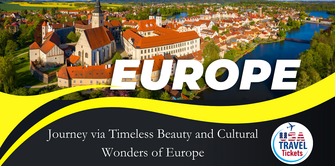 Journey via Timeless Beauty and Cultural Wonders of Europe