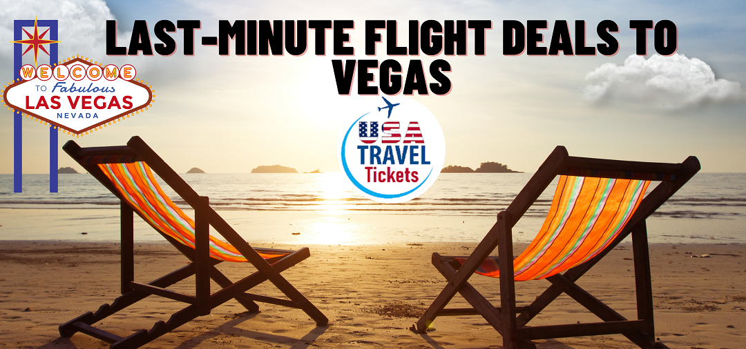 Last-Minute-Flight-Deals-to-Vegas