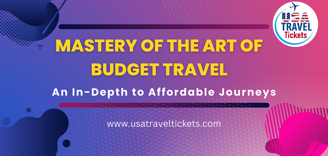 Mastery-of-the-Art-of-Budget-Travel.