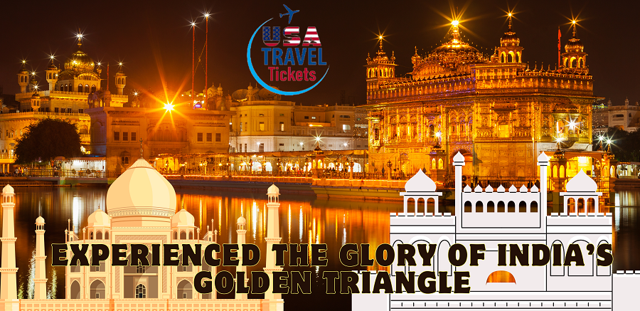 Experienced the Glory of India’s Golden Triangle