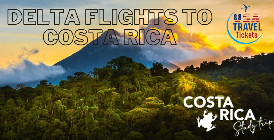 Delta Flights to Costa Rica