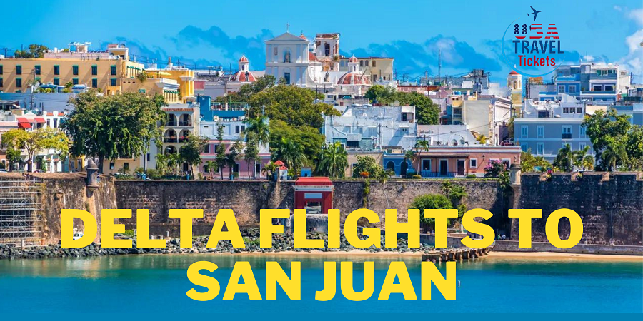 Delta Flights to San Juan
