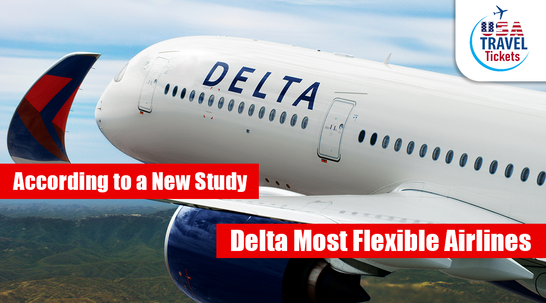 Delta Most Flexible Airlines
