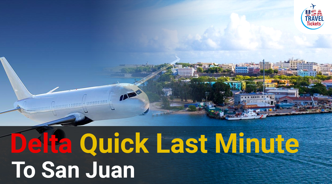 Last Minute Flights to San Juan