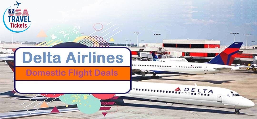 Domestic Flight Deals With Delta Airlines