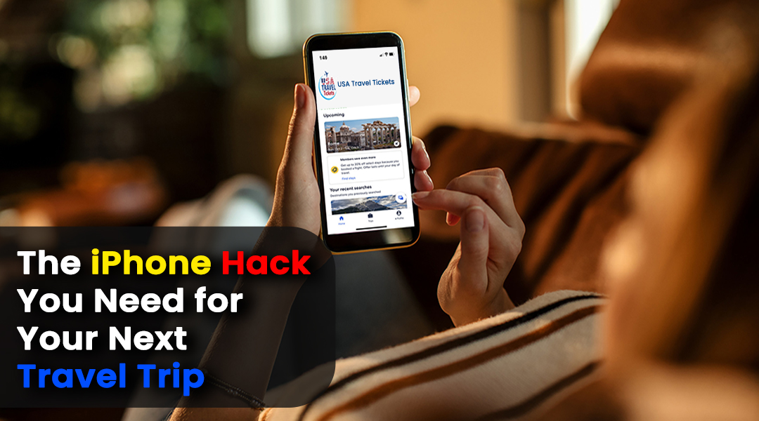 Hack Your iPhone for a Travel Trip