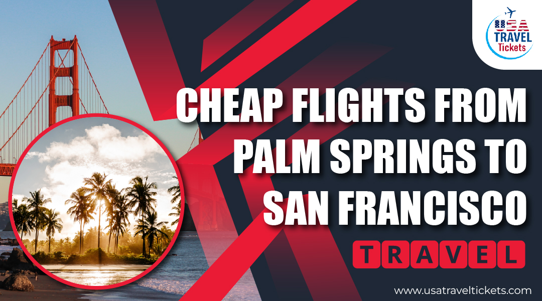 flights from palm springs to san francisco 