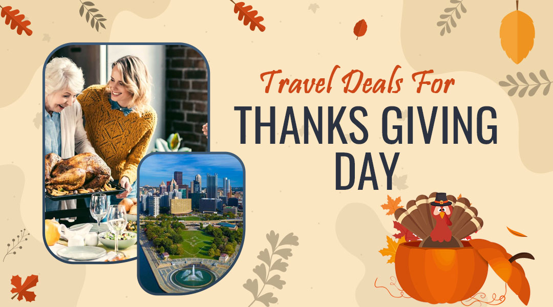 Travel Deals For Thanks Giving Day